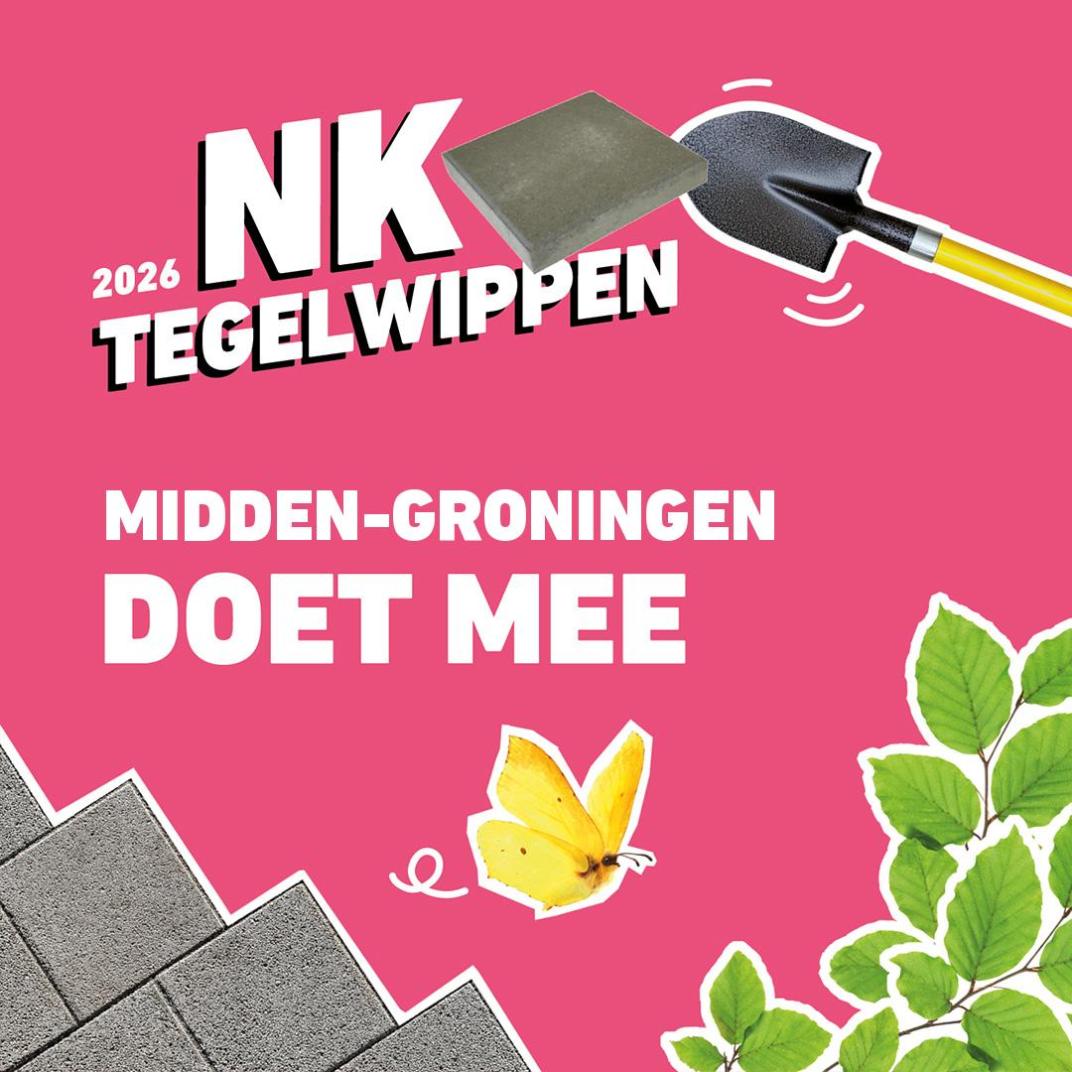 Promotieafbeelding voor NK Tegelwippen 2026 met de tekst “Midden-Groningen doet mee”. Op een roze achtergrond staan illustraties van stoeptegels, een schep, bladeren en een gele vlinder.